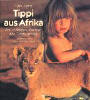 Tippi aus Afrika